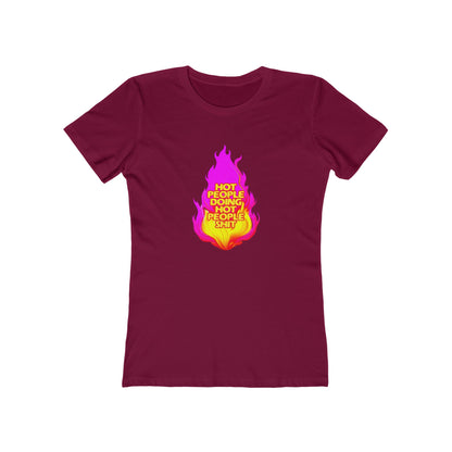 Hot People Doing Hot People Shit - Women's T-shirt