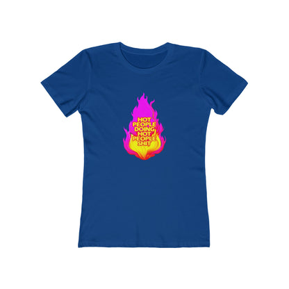 Hot People Doing Hot People Shit - Women's T-shirt