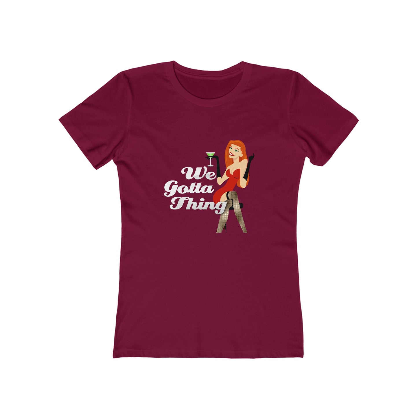 We Gotta Thing - Women's T-shirt