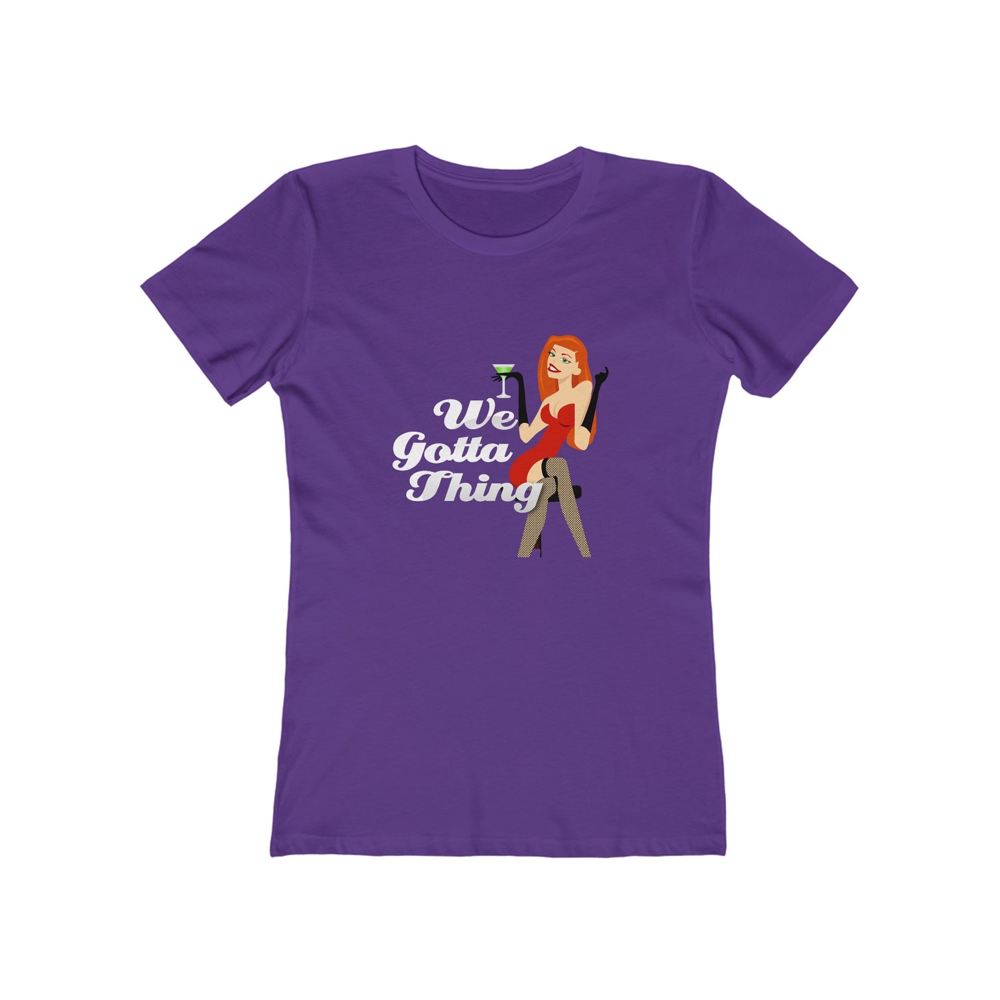 We Gotta Thing - Women's T-shirt