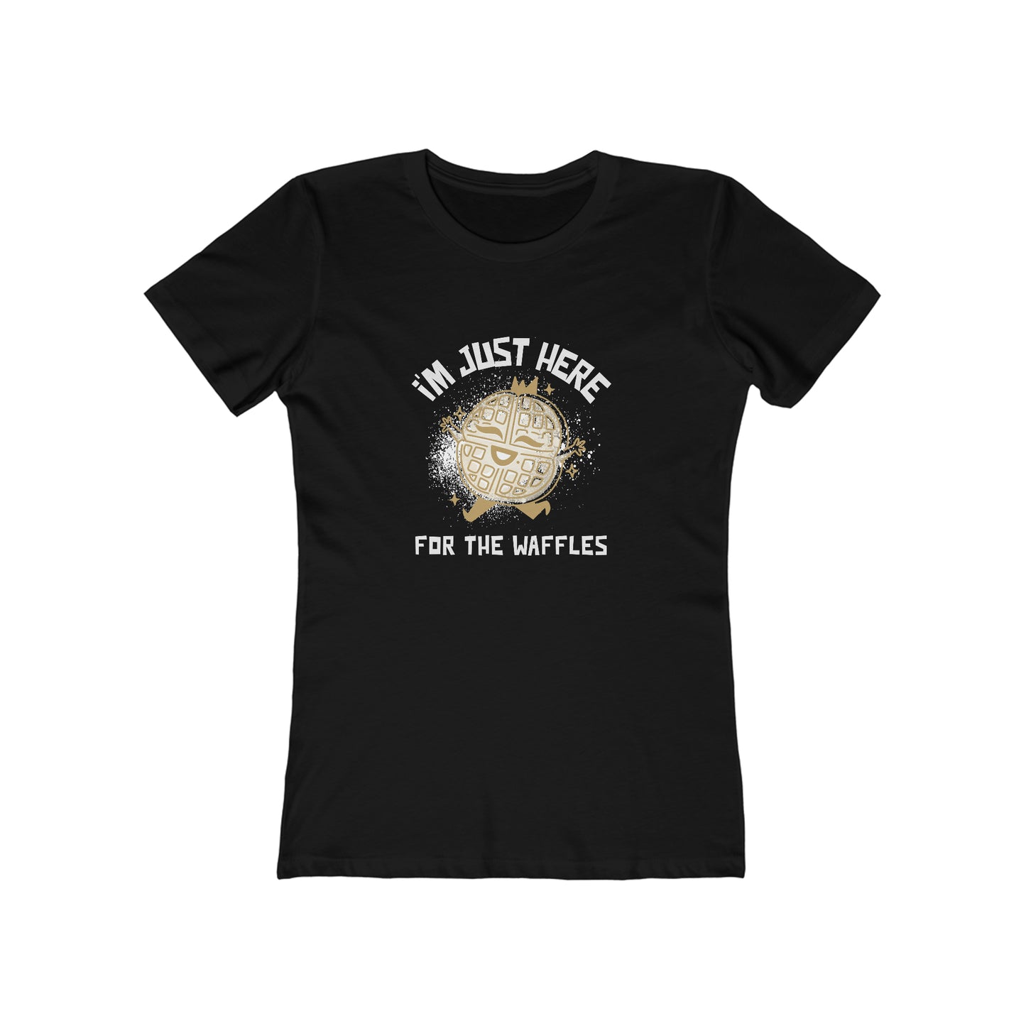 I'm Just Here for the Waffles - Women's T-shirt