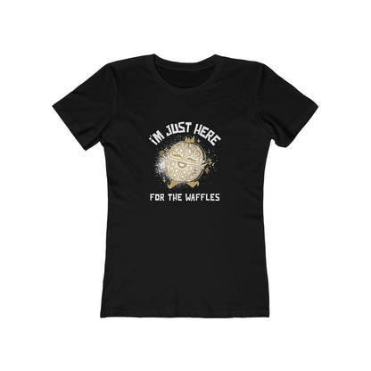 I'm Just Here for the Waffles - Women's T-shirt