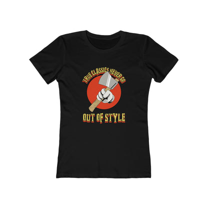 True Classics Never Go Out of Style - Women's T-shirt