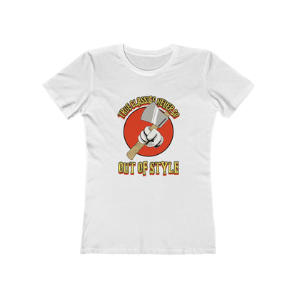 True Classics Never Go Out of Style - Women's T-shirt