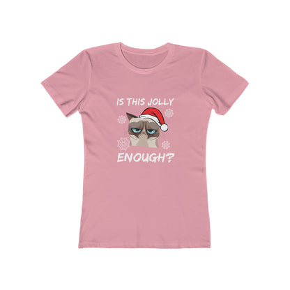 Is This Jolly Enough? - Women's T-shirt