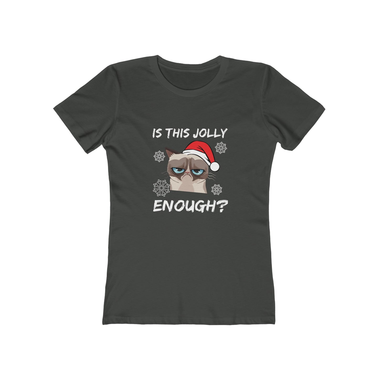 Is This Jolly Enough? - Women's T-shirt