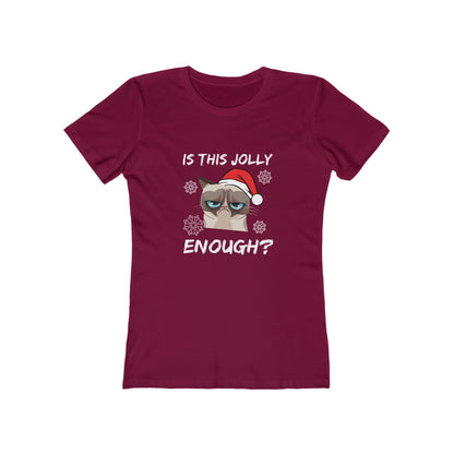 Is This Jolly Enough? - Women's T-shirt