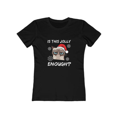 Is This Jolly Enough? - Women's T-shirt