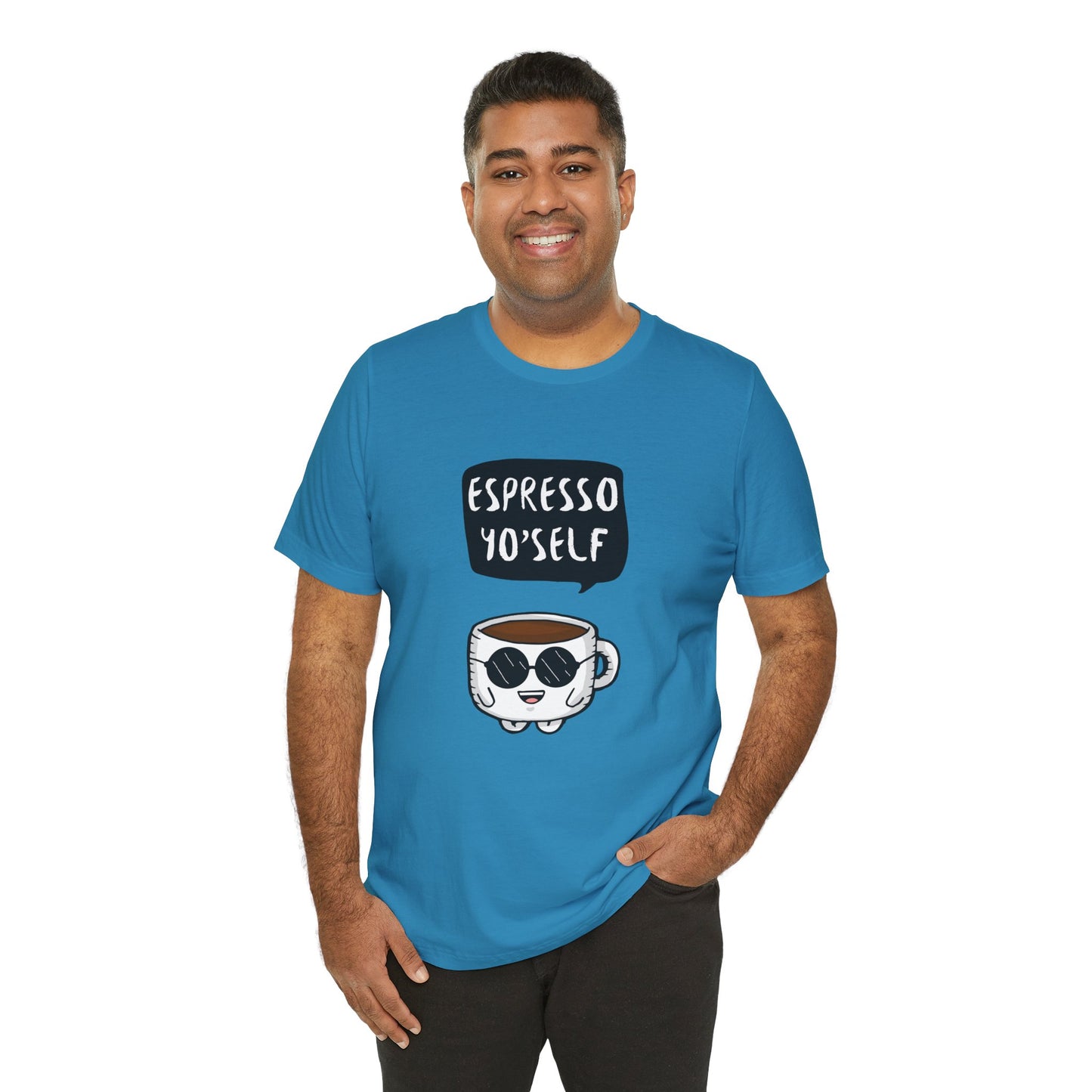 Espresso Yo'Self 2 - Unisex T-Shirt