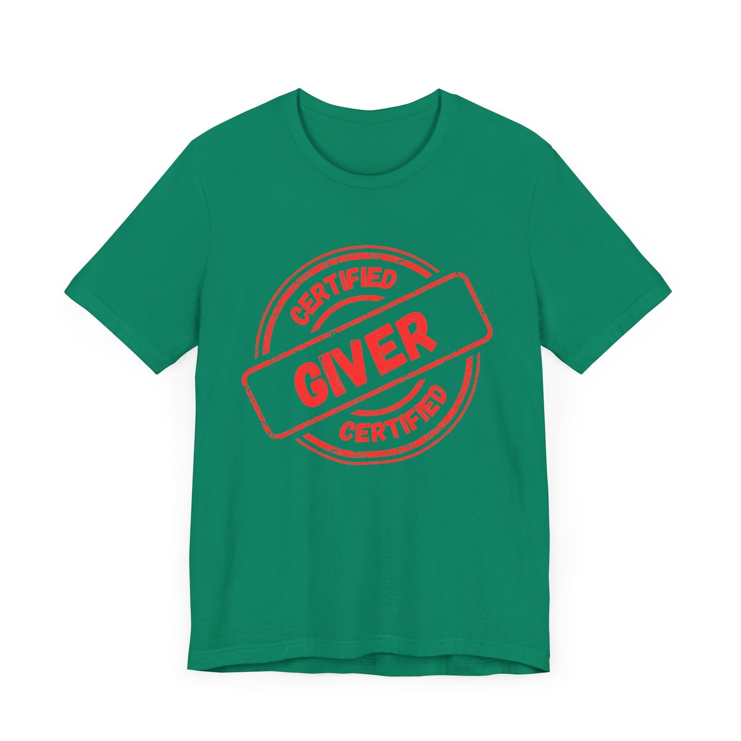 Certified Giver - Unisex T-Shirt