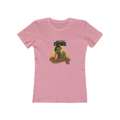 Sexy Zombie Ask Before Eating  - Women's T-shirt