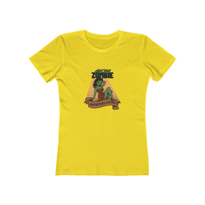 Sexy Zombie Ask Before Eating  - Women's T-shirt
