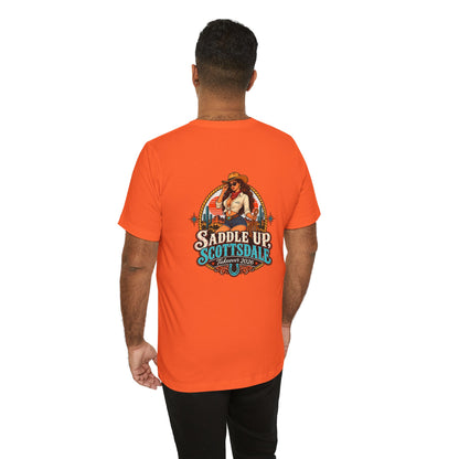 Saddle Up Scottsdale - Unisex T-Shirt
