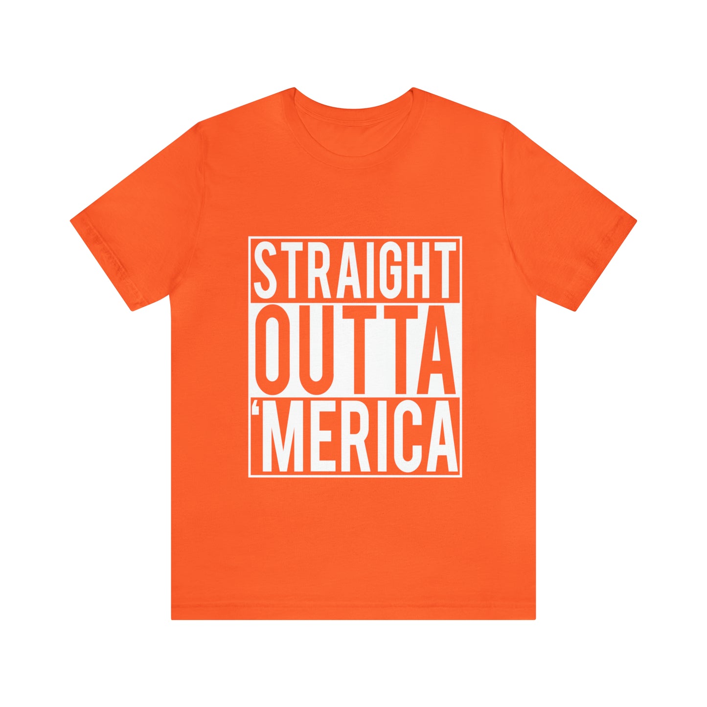 Straight Outta Merica - Unisex T-Shirt