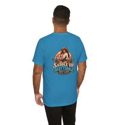 Saddle Up Scottsdale - Unisex T-Shirt