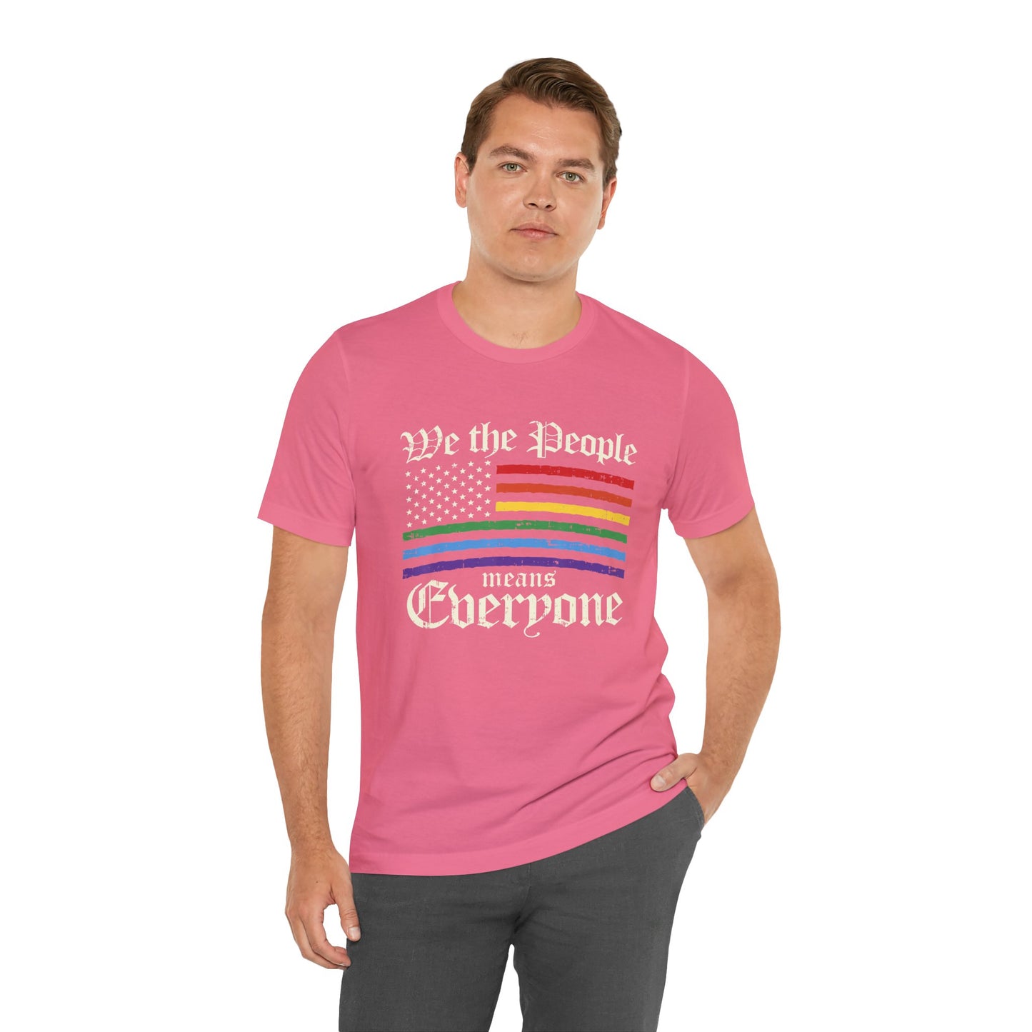 We The People Means Everyone - Unisex T-Shirt