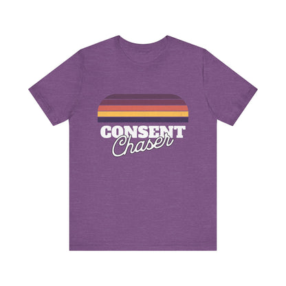 Consent Chaser - Unisex T-Shirt