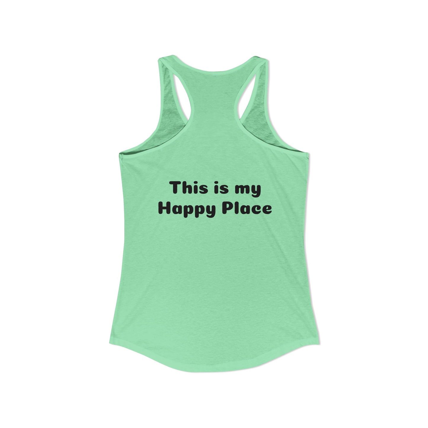 Motley Crew, Claudia S 2: Happy Place - Women's Ideal Racerback Tank