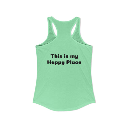 Motley Crew, Claudia S 2: Happy Place - Women's Ideal Racerback Tank