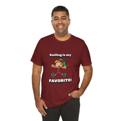 Smiling is my Favorite - Unisex T-Shirt