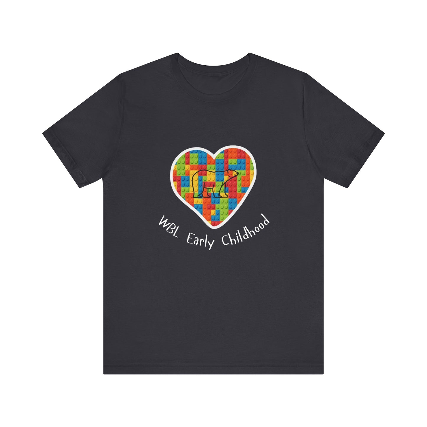 WBL Early Childhood - Unisex T-Shirt