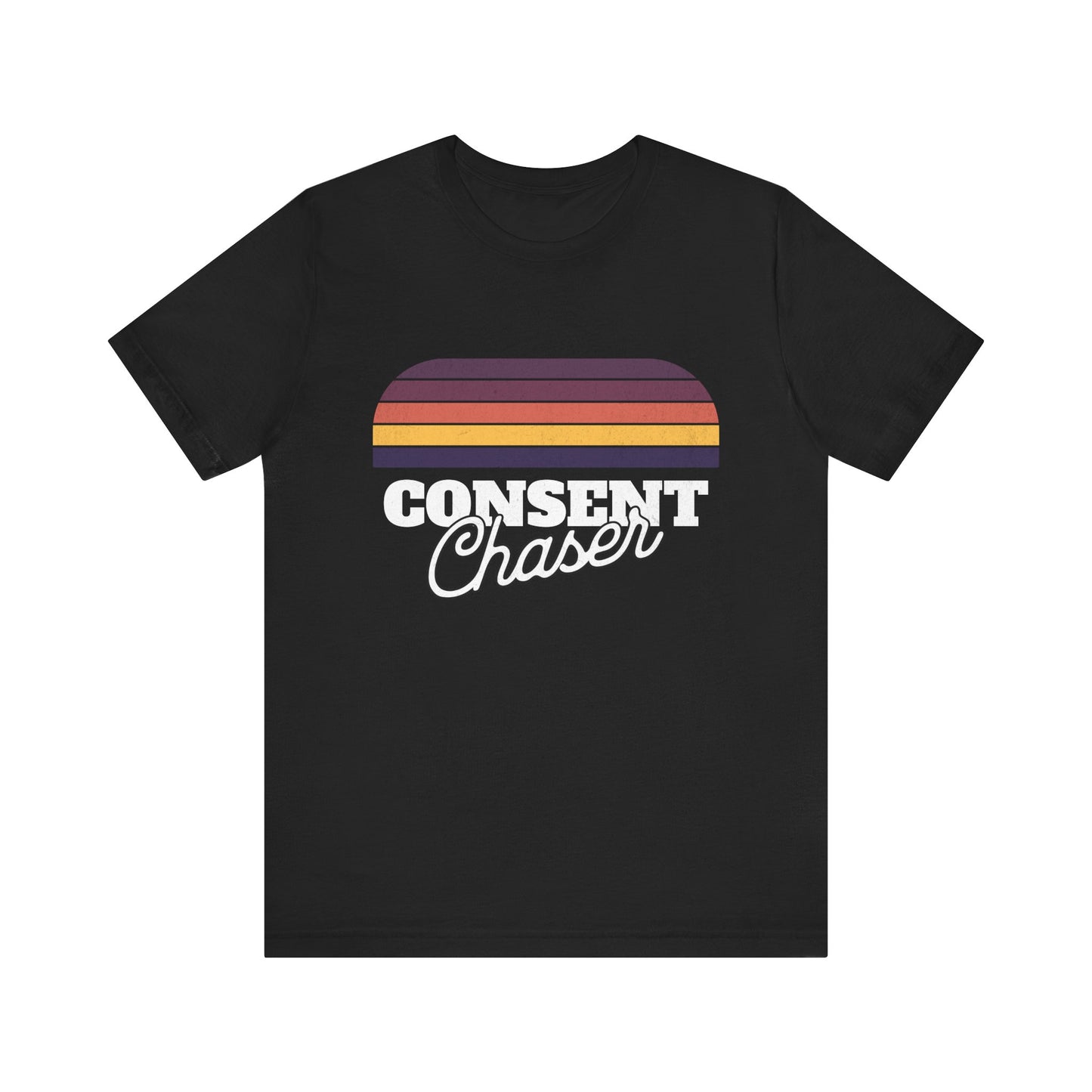 Consent Chaser - Unisex T-Shirt