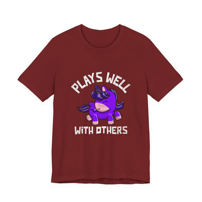 Plays Well With Others (Unicorn) - Unisex T-Shirt