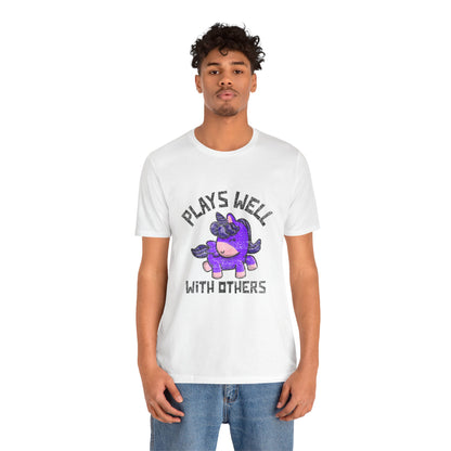 Plays Well With Others (Unicorn) - Unisex T-Shirt