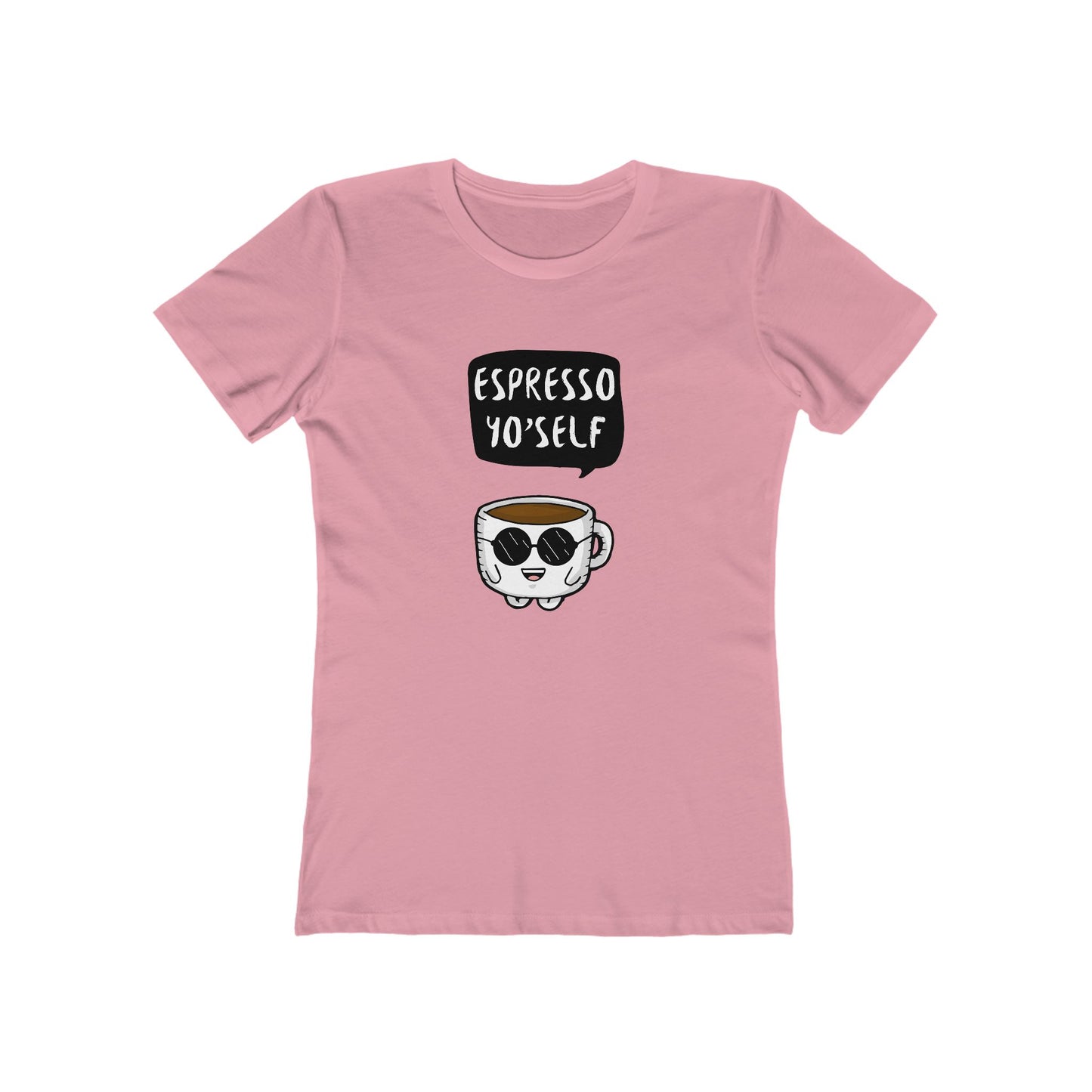 Espresso Yo'self - Women's T-shirt