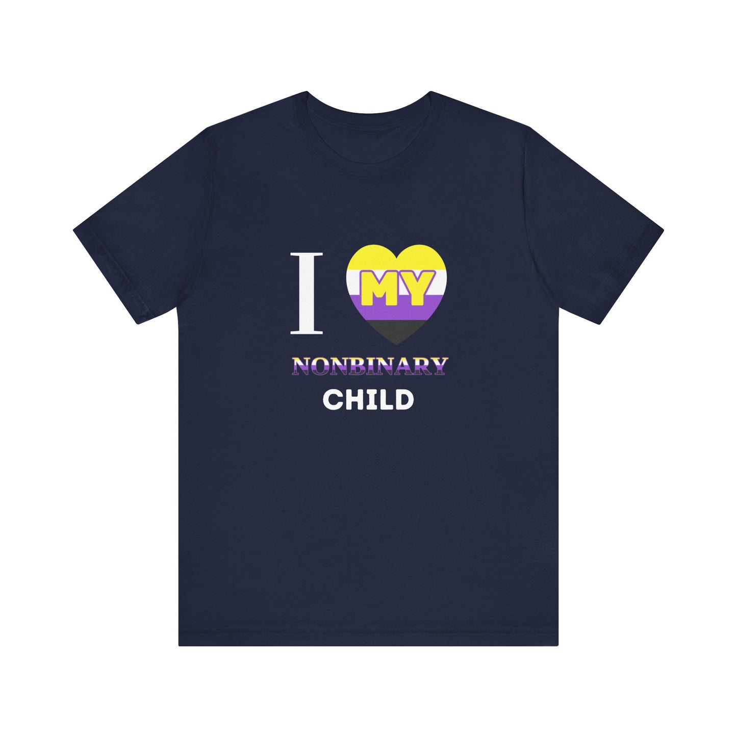 I Heart my Nonbinary Child - Unisex T-Shirt