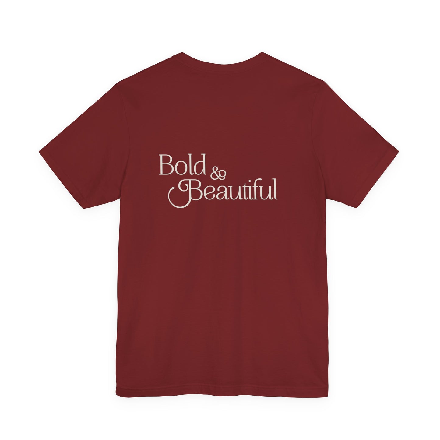 Bold & Beautiful Logo - Unisex T-Shirt