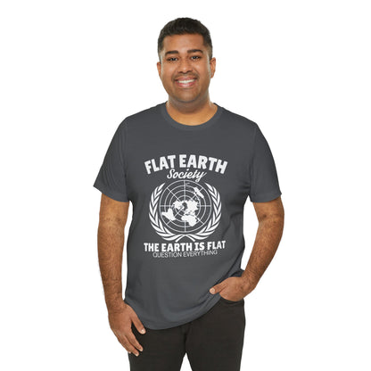 Flat Earth Society - Unisex T-Shirt