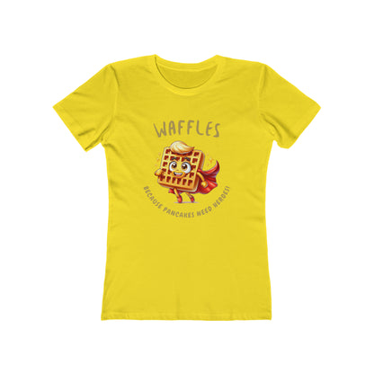 Waffles, Because Pancakes Need Heros - Women's T-shirt