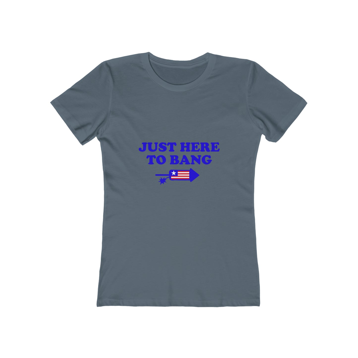 Just Here To Bang - Women's T-shirt