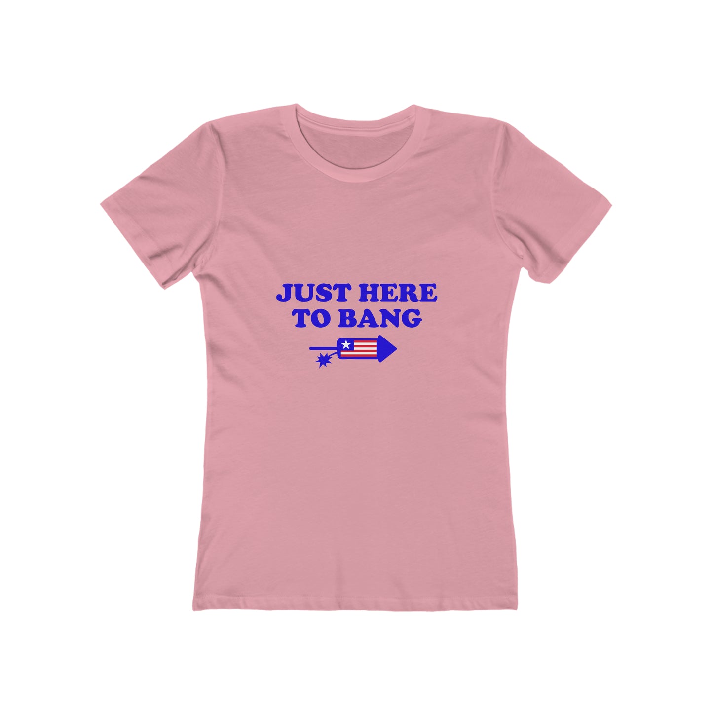 Just Here To Bang - Women's T-shirt