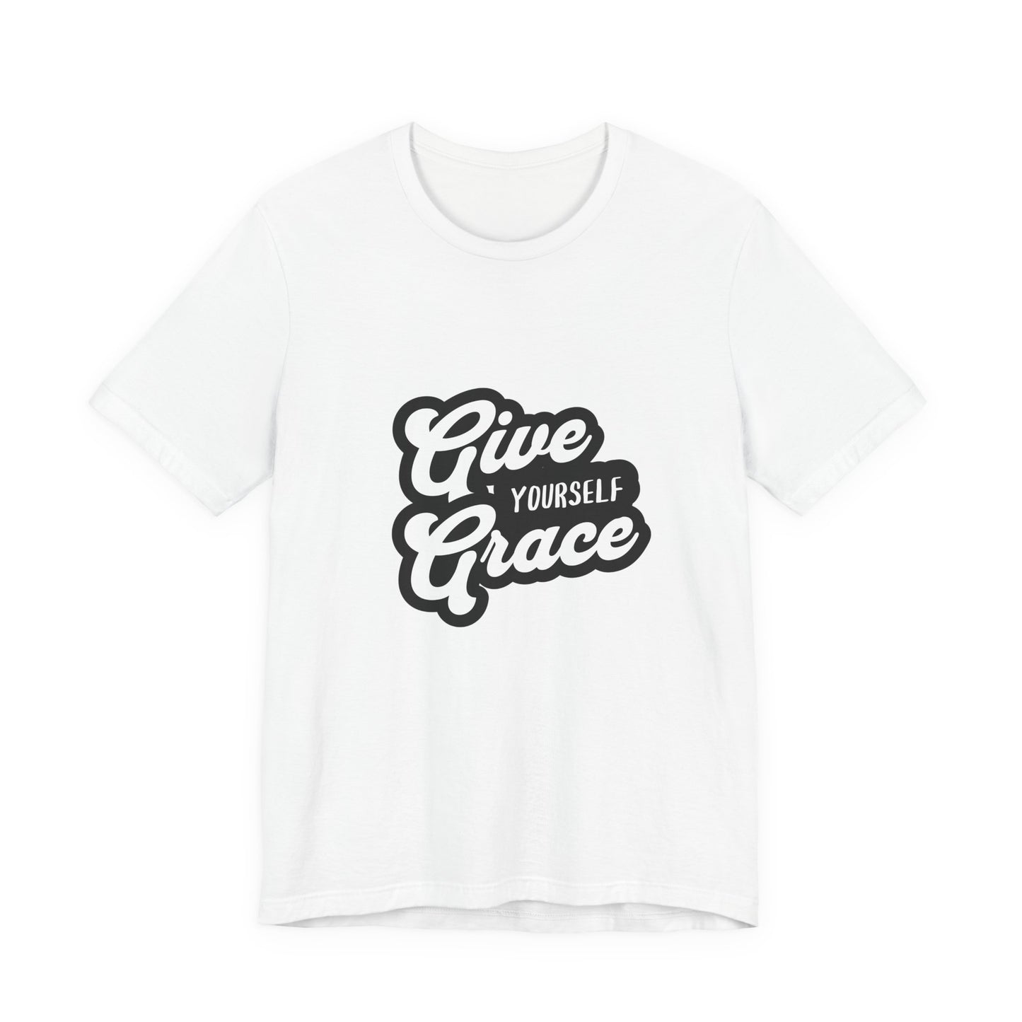 Give Yourself Grace - Unisex T-Shirt