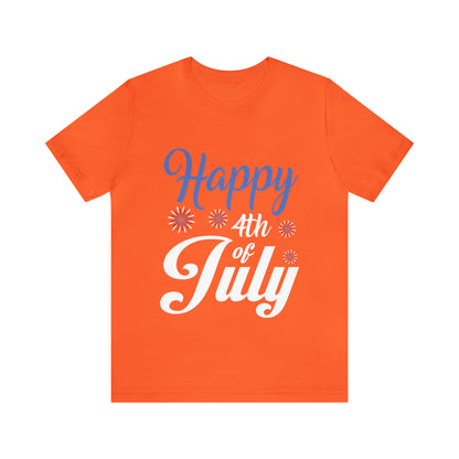 Happy 4th of July - Unisex T-Shirt