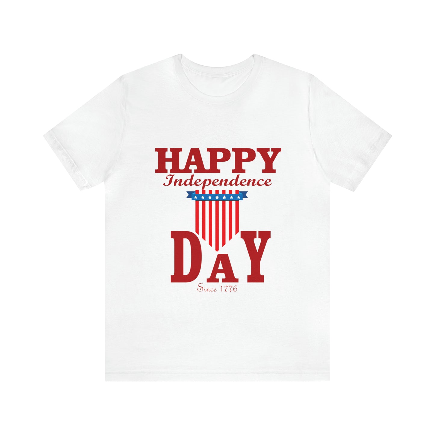 Happy Independence Day Since 1776 - Unisex T-Shirt