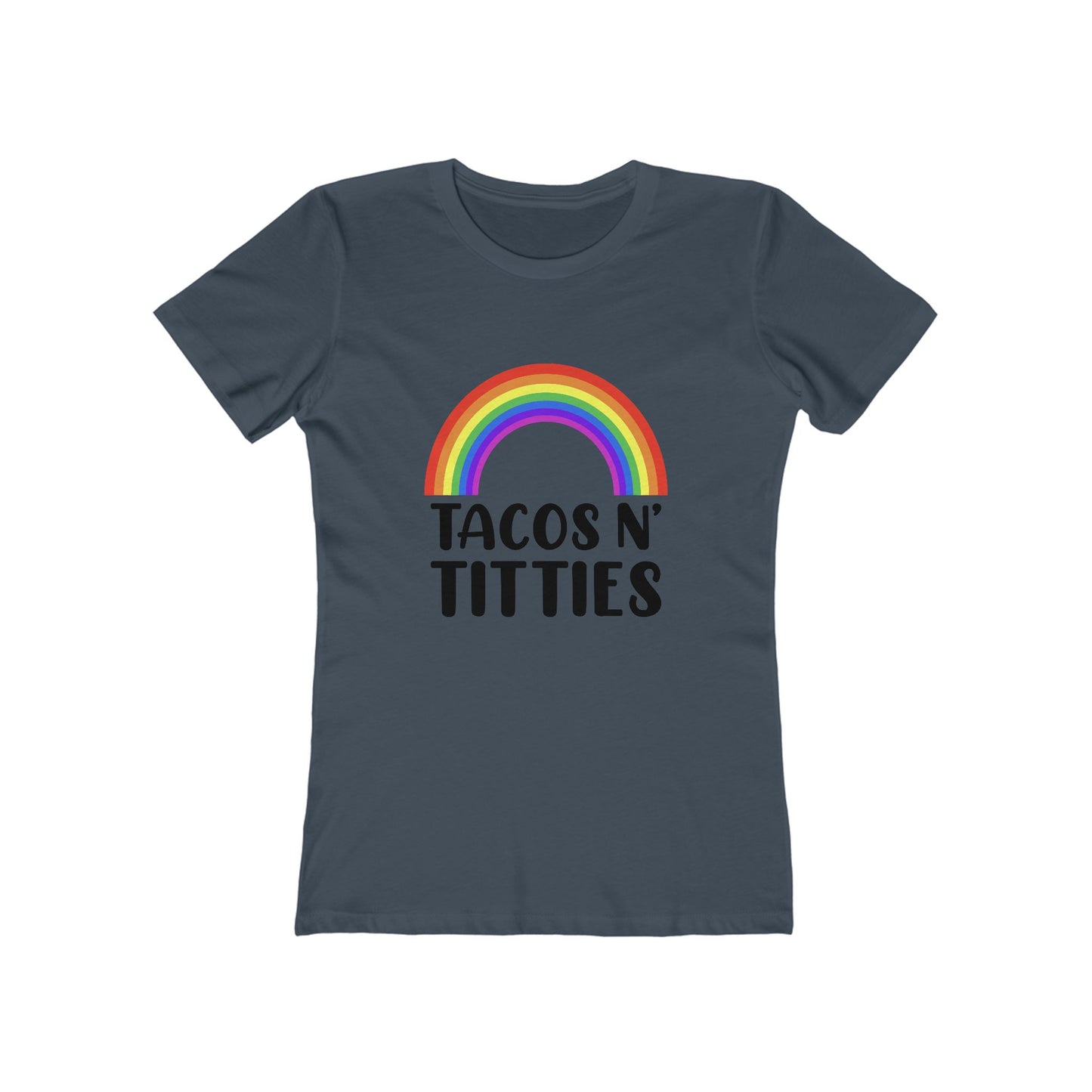 Tacos N Titties - Women's T-shirt