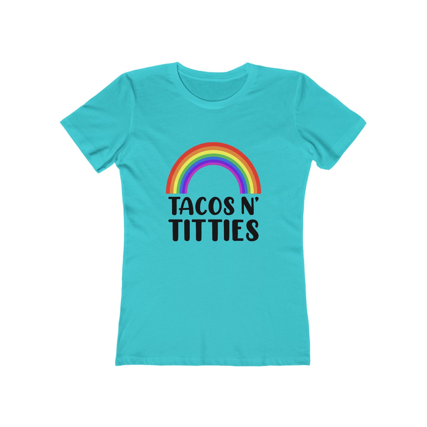 Tacos N Titties - Women's T-shirt