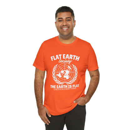 Flat Earth Society - Unisex T-Shirt
