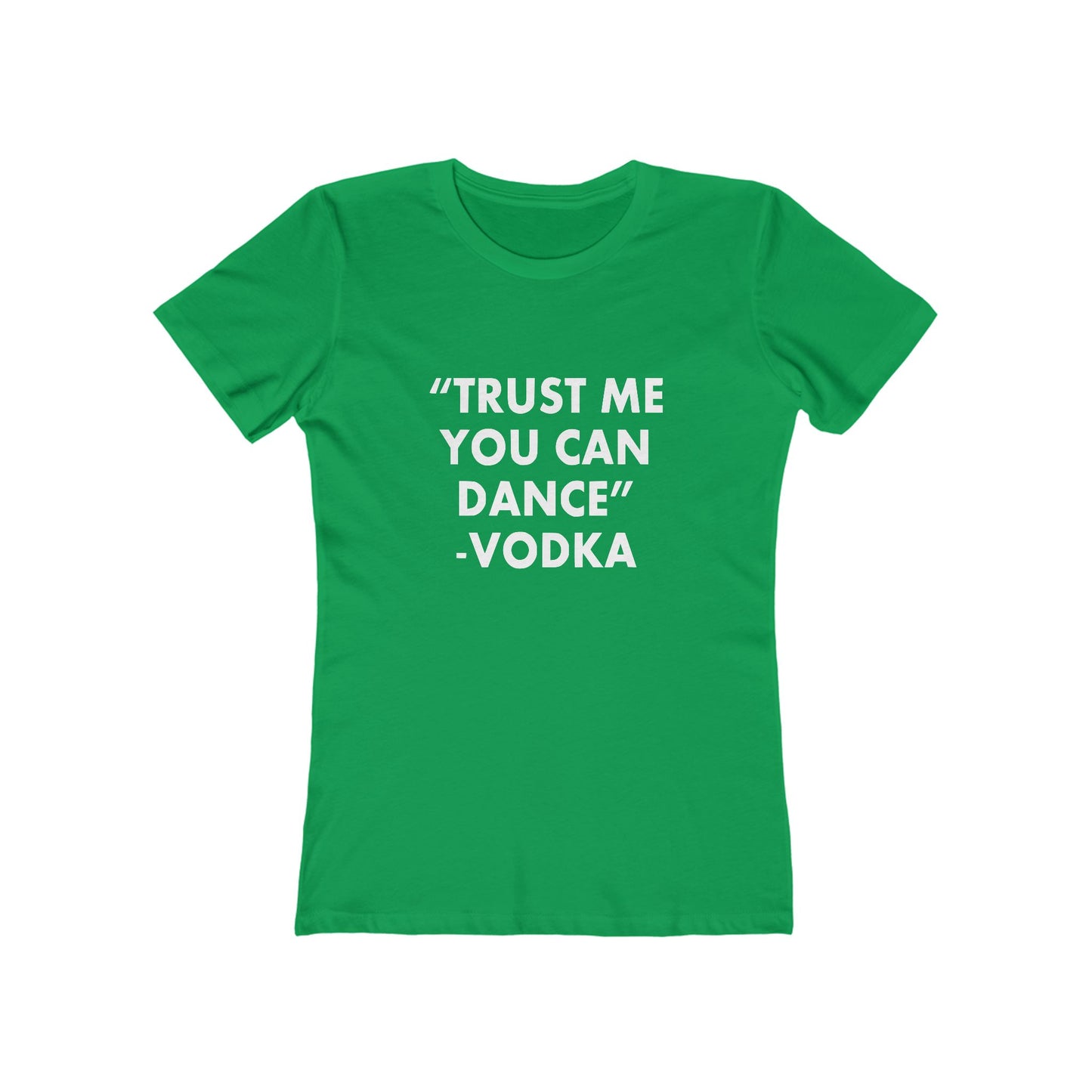 Trust Me You Can Dance 2 - Women's T-shirt