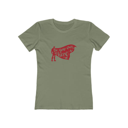 Be Your Own Hero - Women's T-shirt