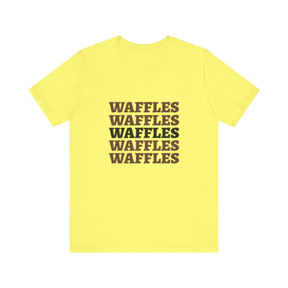 Waffles Mantra - Unisex T-Shirt