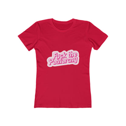 Fuck the Patriarchy - Women's T-shirt