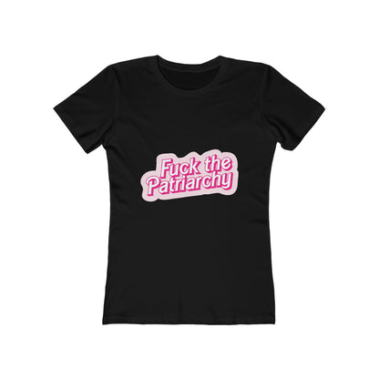 Fuck the Patriarchy - Women's T-shirt