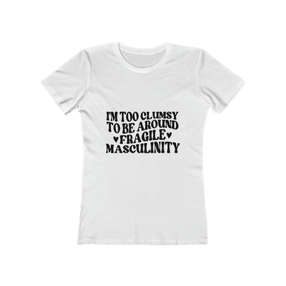 Clumsy & Strong - Women's T-shirt