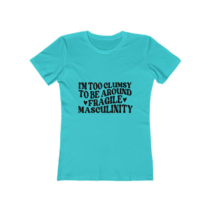 Clumsy & Strong - Women's T-shirt