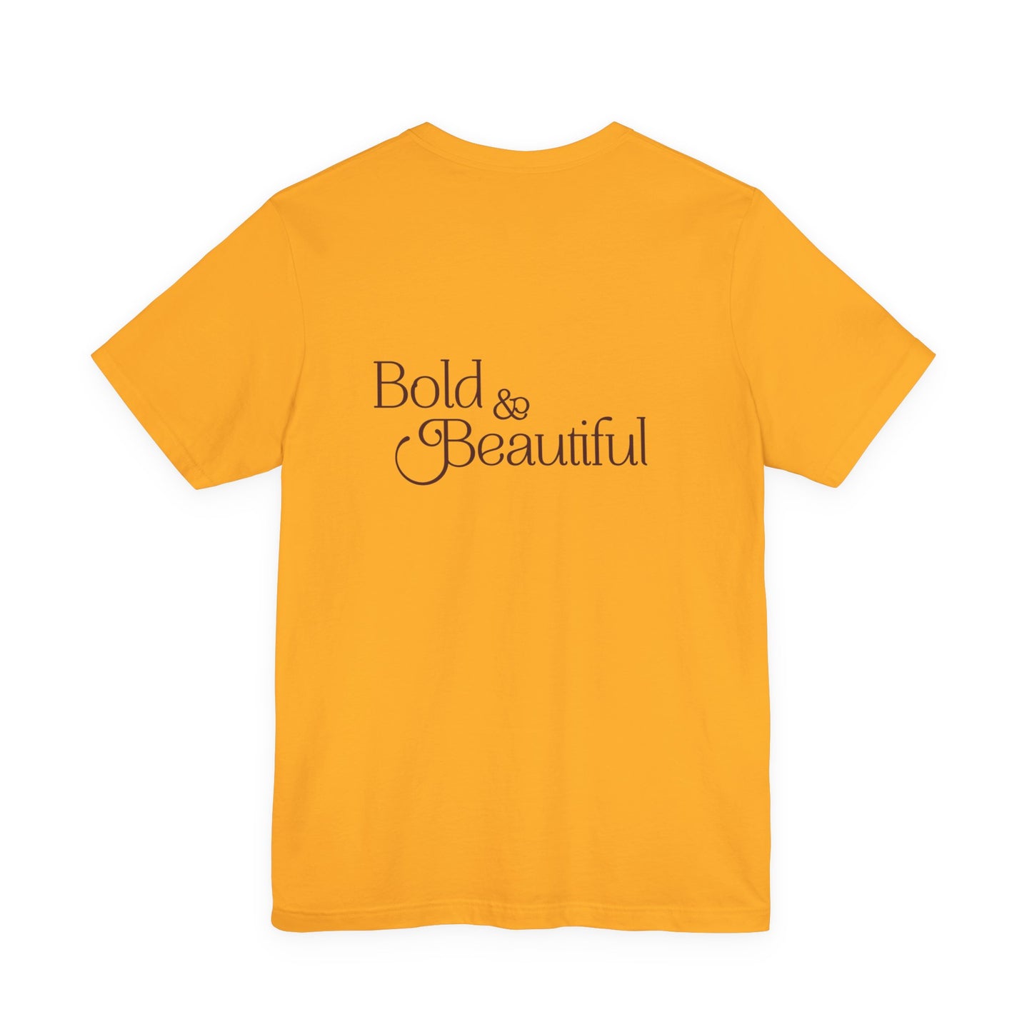 Bold & Beautiful Logo - Unisex T-Shirt