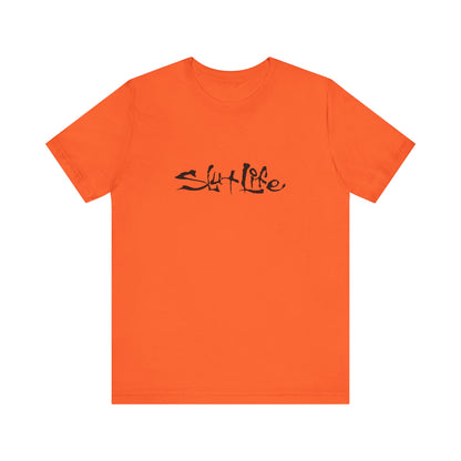 Slut Life - Unisex T-Shirt